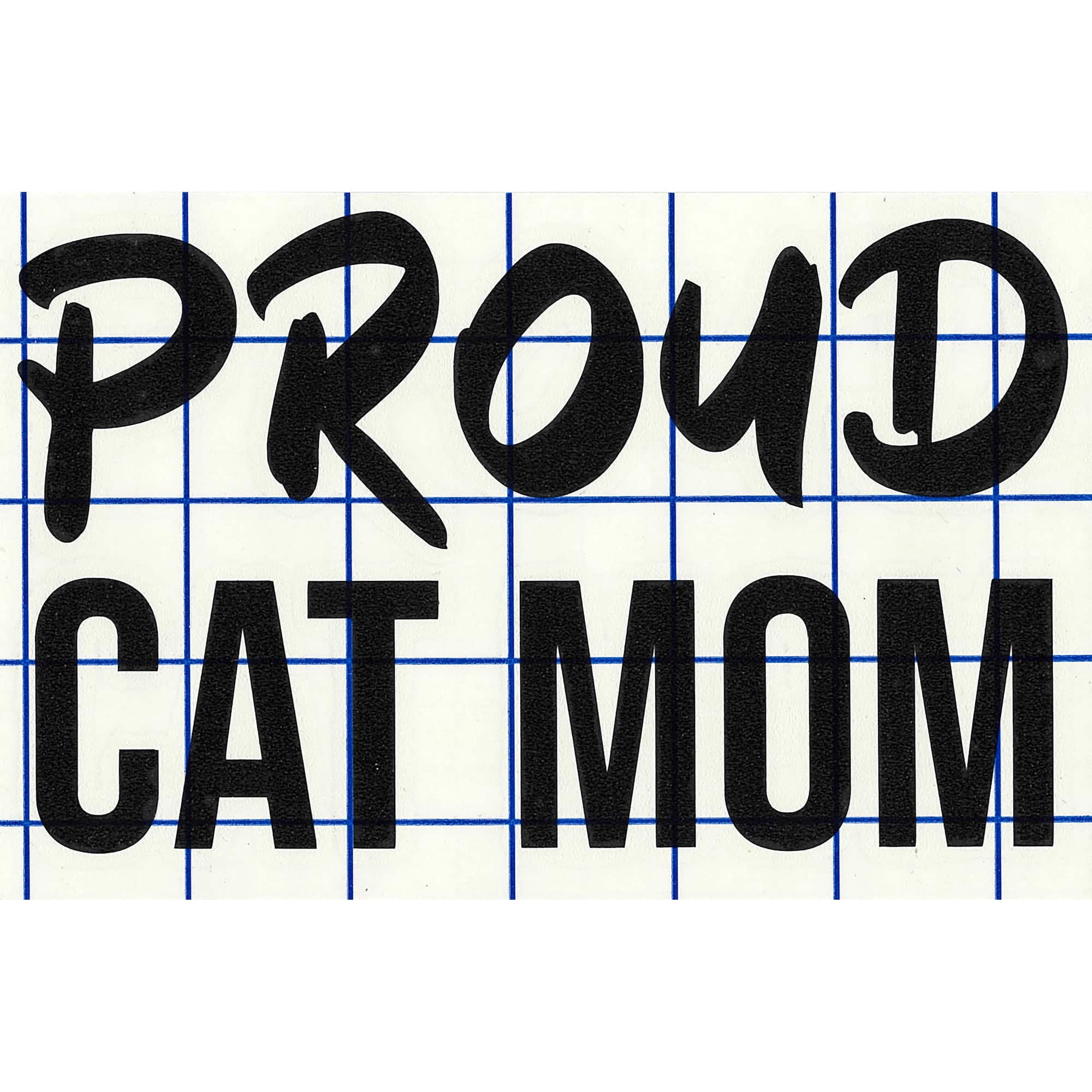 Leisure Arts® Vinyl Matte Black Proud Cat Mom Decal